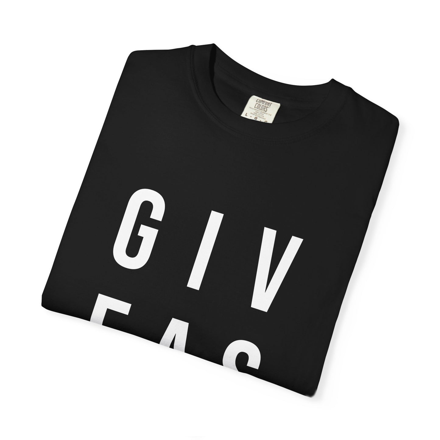 Give A Sh*t Tee