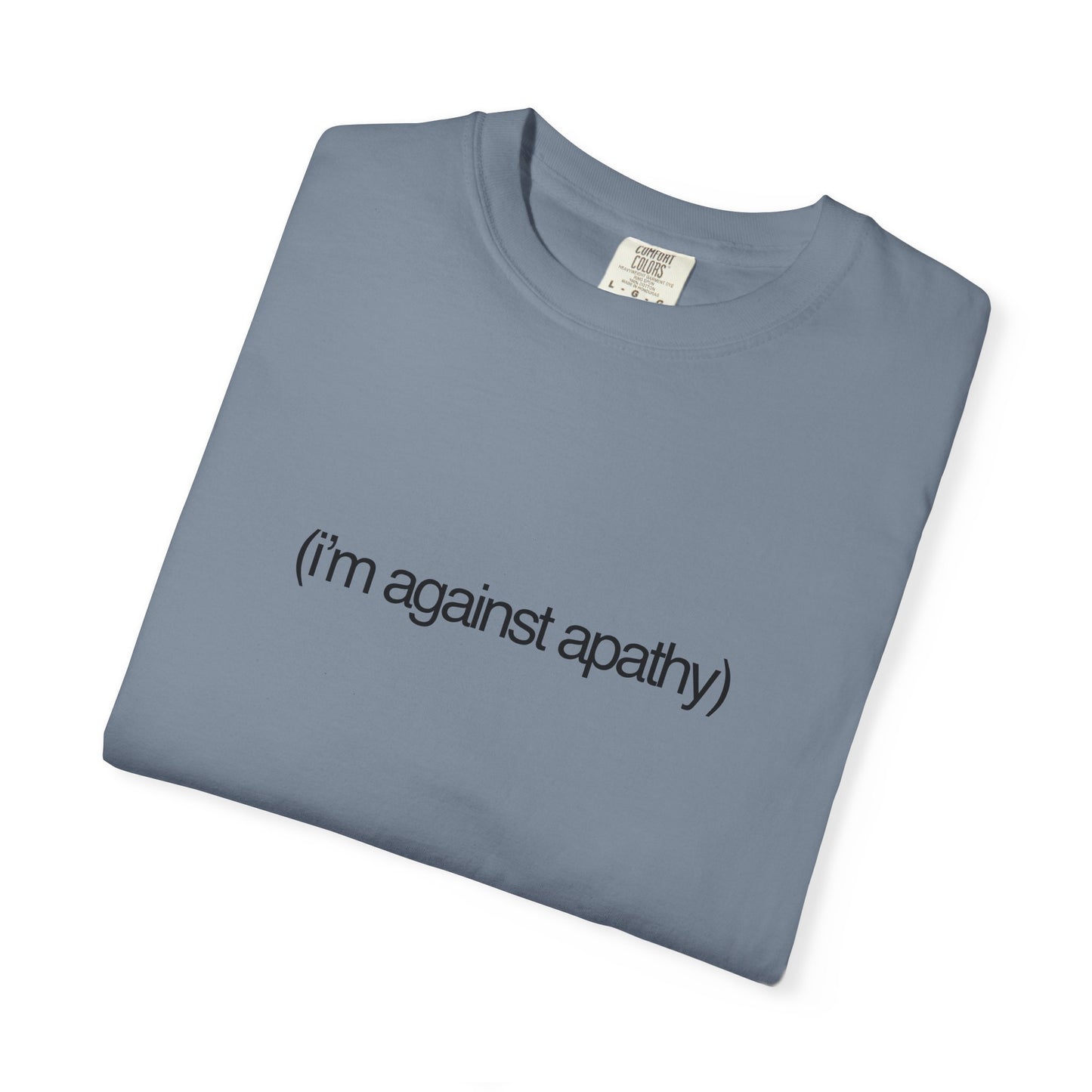 Against Apathy Tee in Sky