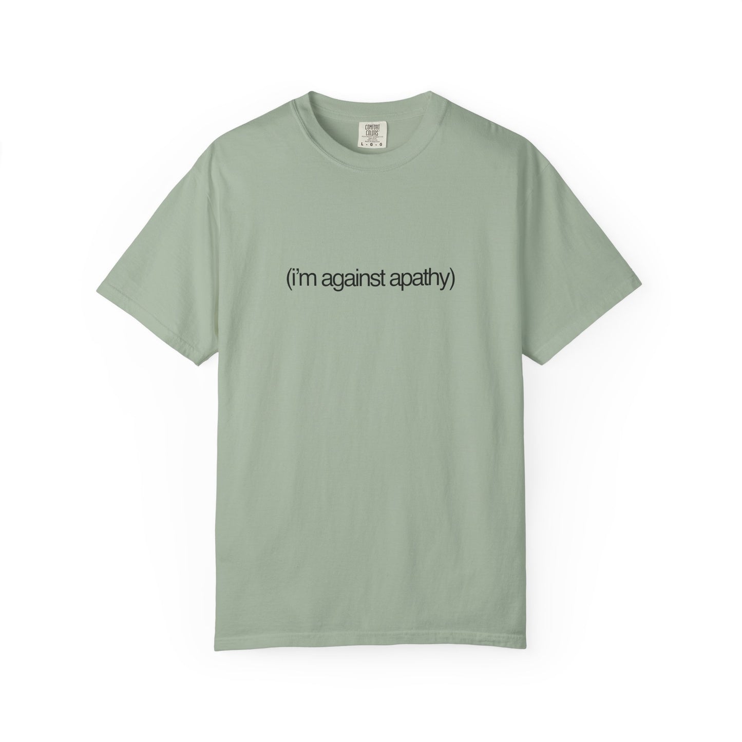 Against Apathy Tee in Sage
