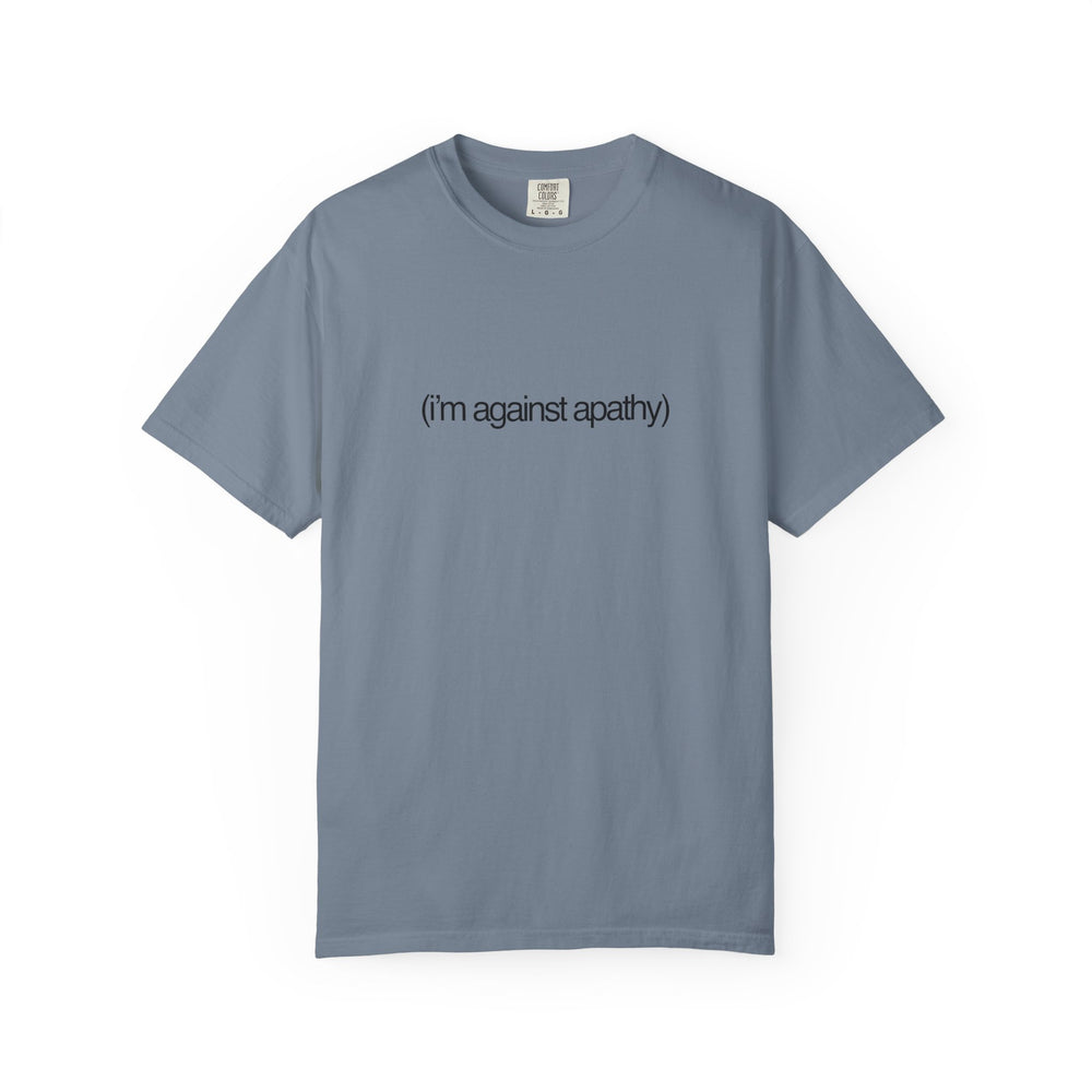 Against Apathy Tee in Sky