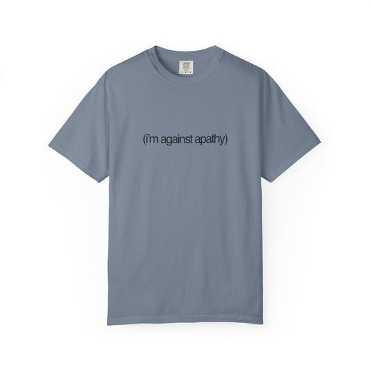 Against Apathy Tee in Sky