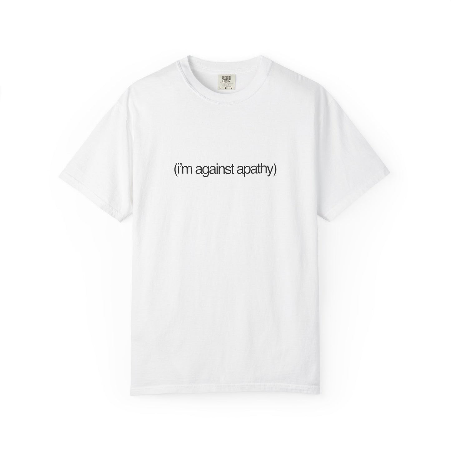 Against Apathy Tee in White